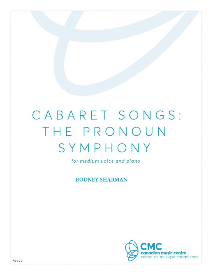 Cabaret Songs: The Pronoun Symphony