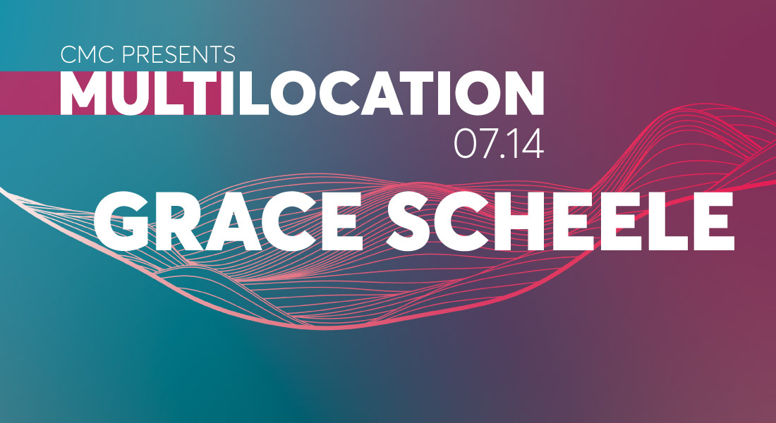 Grace Scheele Multilocation