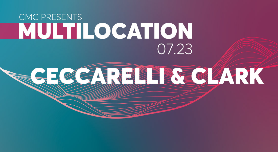 Multilocation Ceccarelli & Clark