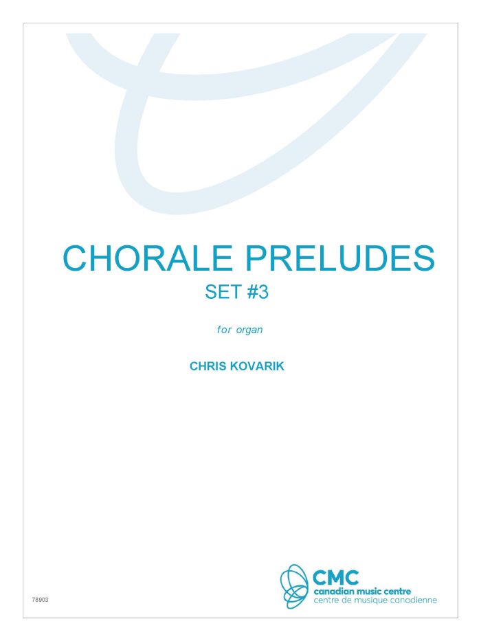 Chorale Preludes, Set 3