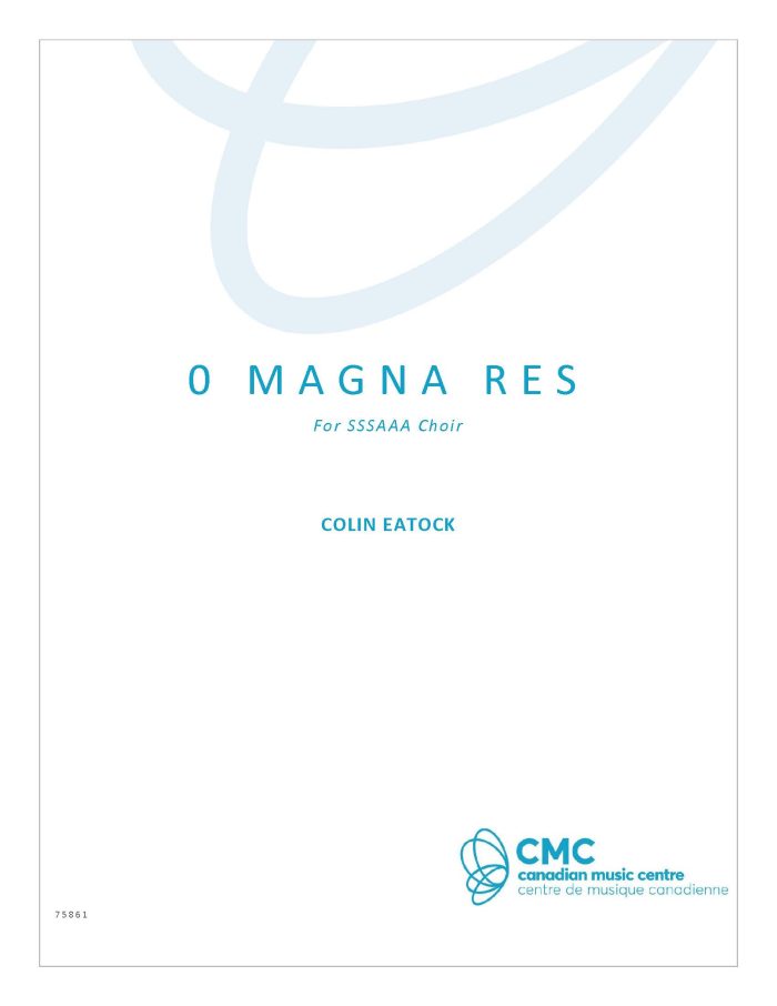 O Magna Res (2019)