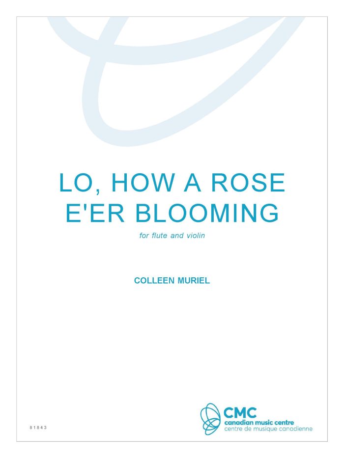 Lo, How A Rose E'er Blooming