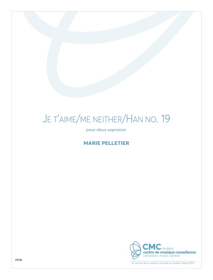 Je t'aime, me neither, HAN no 19