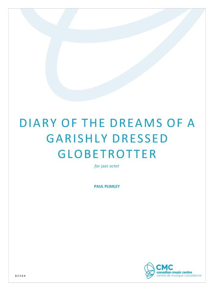 Diary of the Dreams of a Garishly Dressed Globetrotter